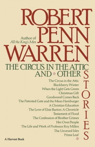 Książka The Circus in the Attic and Other Stories Robert Penn Warren