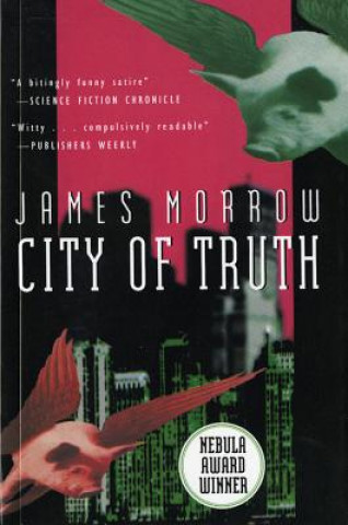 Книга City of Truth James Morrow