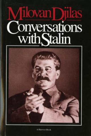 Книга Conversations with Stalin Milovan Djilas