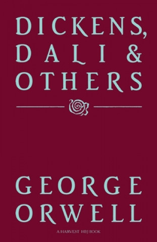 Kniha Dickens, Dali & Others George Orwell