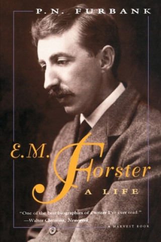 Kniha E. M. Forster: A Life P. N. Furbankm
