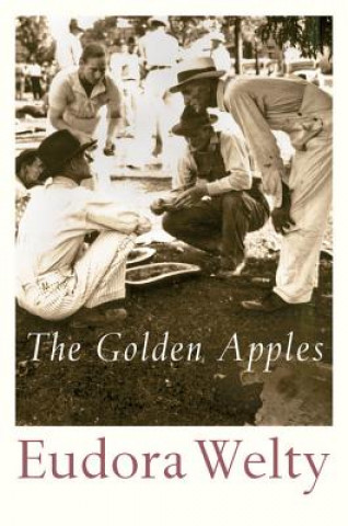 Kniha The Golden Apples Eudora Welty