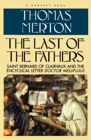 Kniha Last of the Fathers Thomas Merton