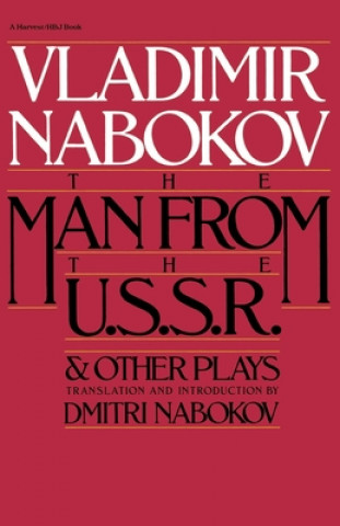 Kniha Man from the USSR: And Other Plays Vladimir Nabokov