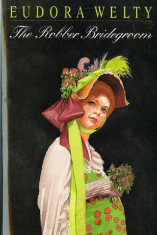 Carte The Robber Bridegroom Eudora Welty
