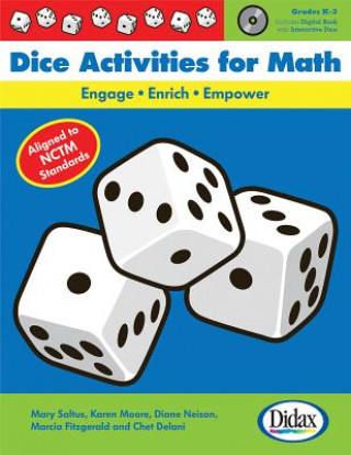 Kniha Dice Activities for Math: Engage, Enrich, Empower Mary Saltus