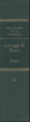 Książka Public Papers of the Presidents of the United States: George W. Bush Office of the Federal Register