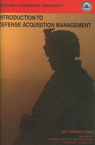 Book Introduction to Defense Acquisition Management Defense Acquisition University