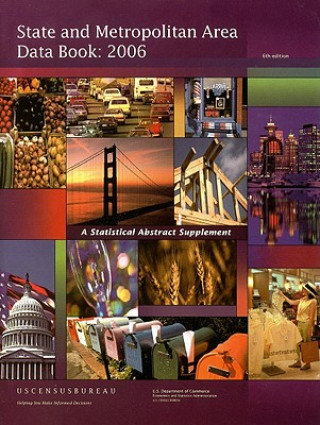 Kniha State and Metropolitan Area Data Book: A Statistical Abstract Supplement Census Bureau