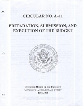 Libro Preparation, Submission, and Execution of the Budget Office of Management & Budget