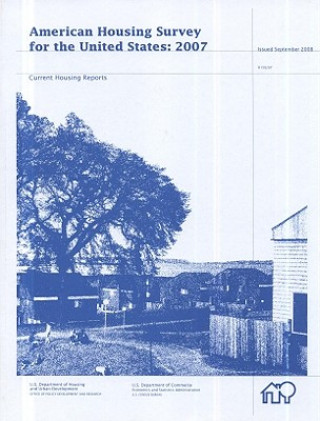 Knjiga American Housing Survey for the United States 2007 Census Bureau