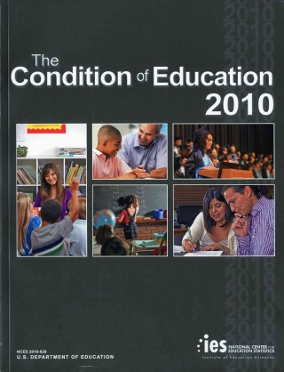 Kniha The Condition of Education 2010 Susan Aud