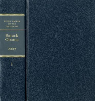 Book Public Papers of the Presidents of the United States: Barack Obama, 2009, Book 1 Office of the Federal Register (U S )