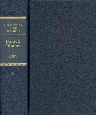 Книга Public Papers of the Presidents of the United States: Barack Obama, 2009, Book 2 Office of the Federal Register (U S )