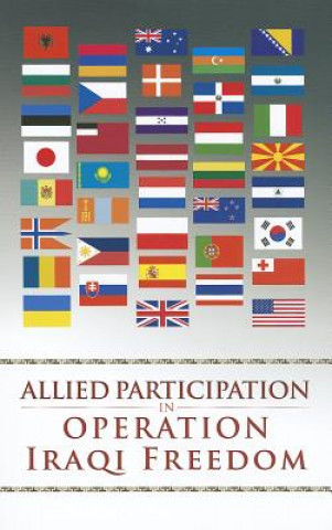 Carte Allied Participation in Operation Iraqi Freedom Stephen A. Carney