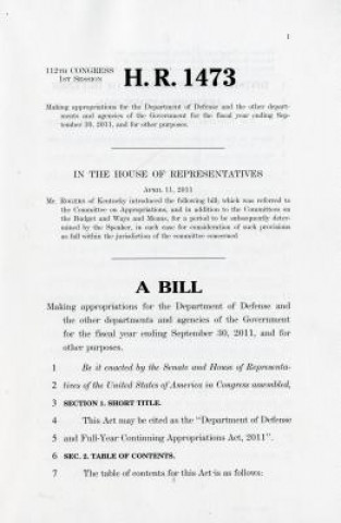 Carte H.R. 1473, Making Appropriations for the Department of Defense and the Other Departments and Agencies of the Government for the Fiscal Year Ending Sep House (U S ) Committee on Appropriations