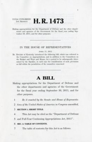 Βιβλίο H.R. 1473, Making Appropriations for the Department of Defense and the Other Departments and Agencies of the Government for the Fiscal Year Ending Sep House (U S ) Committee on Appropriations