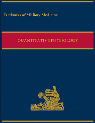 Buch Military Quantitative Physiology: Problems and Concepts in Military Operational Medicine: Problems and Concepts in Military Operational Medicine Borden Institute (U S )