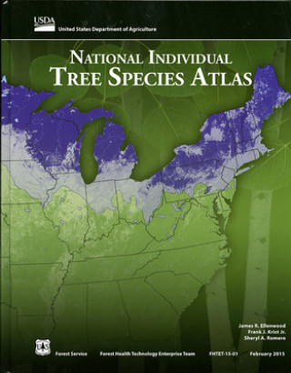 Kniha National Individual Tree Species Atlas James R. Ellenwood