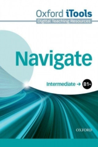 Digital Navigate: Intermediate B1+: ITools collegium