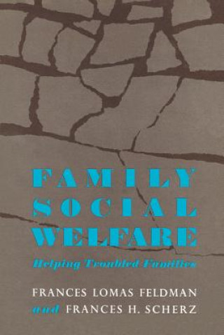 Carte Family Social Welfare Frances L. Feldman