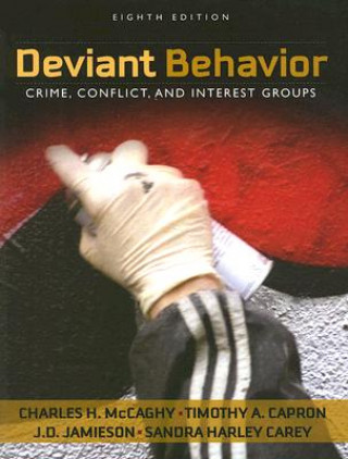 Książka Deviant Behavior Charles H. McCaghy