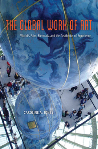 Kniha Global Work of Art Caroline A. Jones