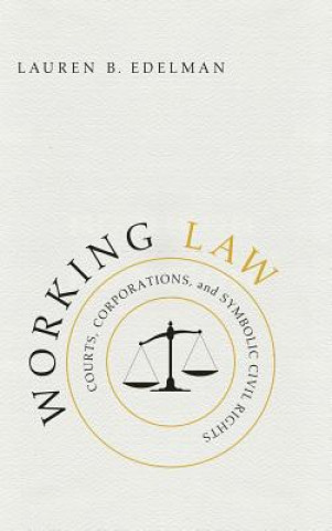 Buch Working Law Lauren B. Edelman