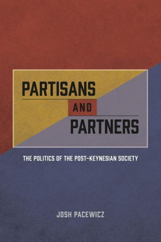 Книга Partisans and Partners Josh Pacewicz