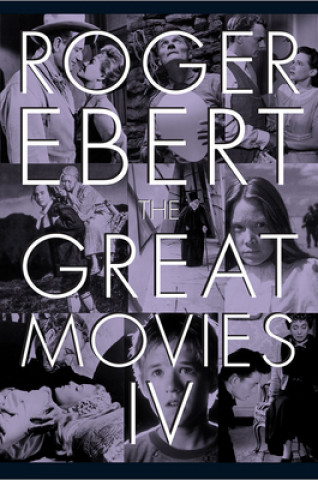 Könyv Great Movies IV Roger Ebert