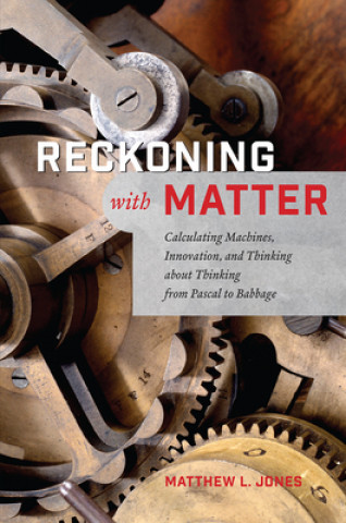 Buch Reckoning with Matter Matthew L. Jones