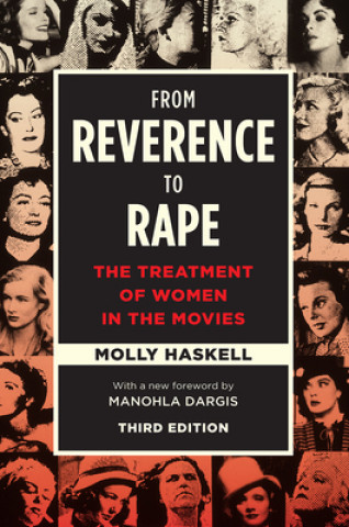 Kniha From Reverence to Rape Molly Haskell