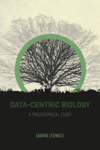 Livre Data-Centric Biology Sabina Leonelli