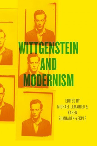 Könyv Wittgenstein and Modernism Michael LeMahieu