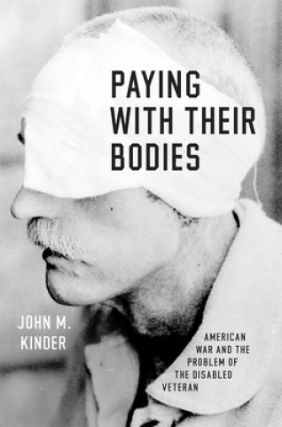 Book Paying with Their Bodies John M. Kinder