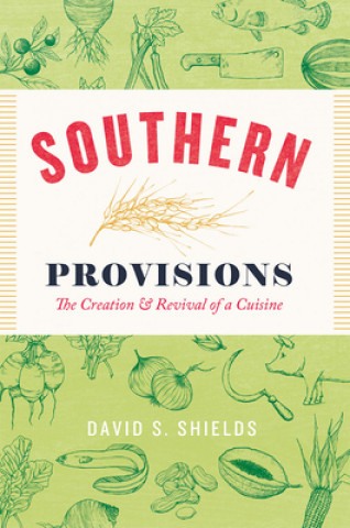 Carte Southern Provisions David S. Shields