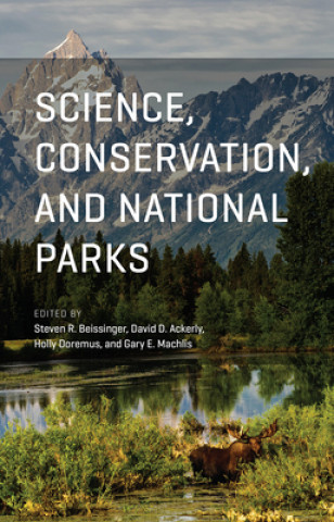 Książka Science, Conservation, and National Parks Steven R. Beissinger
