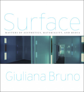 Kniha Surface Giuliana Bruno