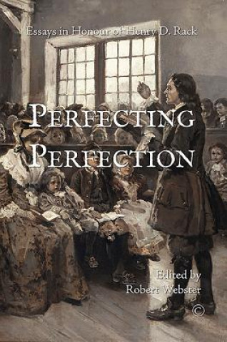 Carte Perfecting Perfection Robert Webster
