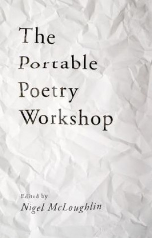 Kniha Portable Poetry Workshop Nigel McLoughlin