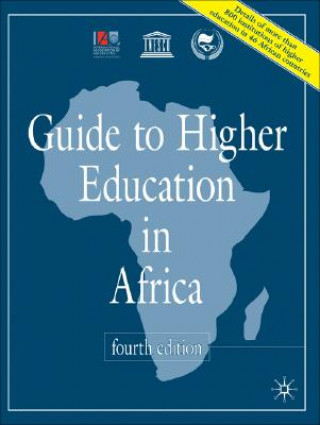 Carte Guide to Higher Education in Africa, 4th Edition International Association of Universitie