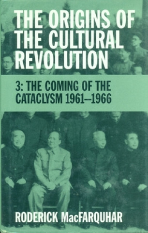 Carte The Origins of the Cultural Revolution: The Great Leap Forward, 1958-1960 Roderick MacFarquhar