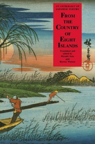 Kniha From the Country of Eight Islands: An Anthology of Japanese Poetry Watson Sato