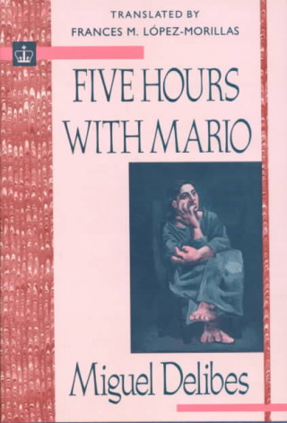 Buch Five Hours with Mario Miguel Delibes