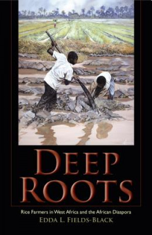 Kniha Deep Roots Edda L. Fields-Black