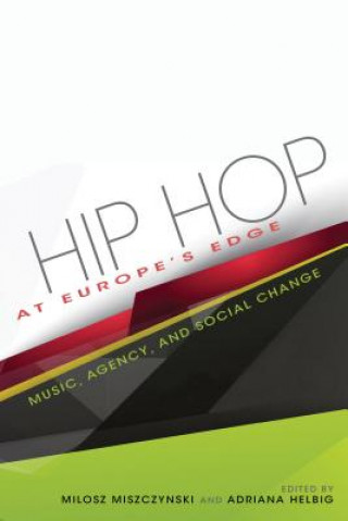 Carte Hip Hop at Europe's Edge Adriana N. Miszczynski