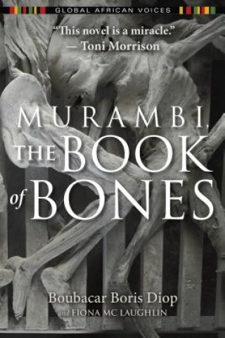 Книга Murambi, The Book of Bones Boubacar Boris Diop