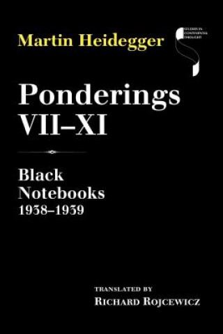 Livre Ponderings VII-XI Martin Heidegger