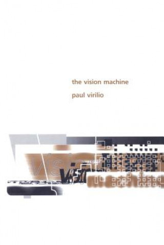 Kniha Vision Machine Paul Virillio