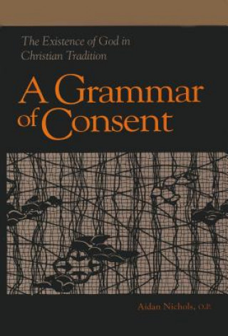 Книга Grammar of Consent Aidan Nichols